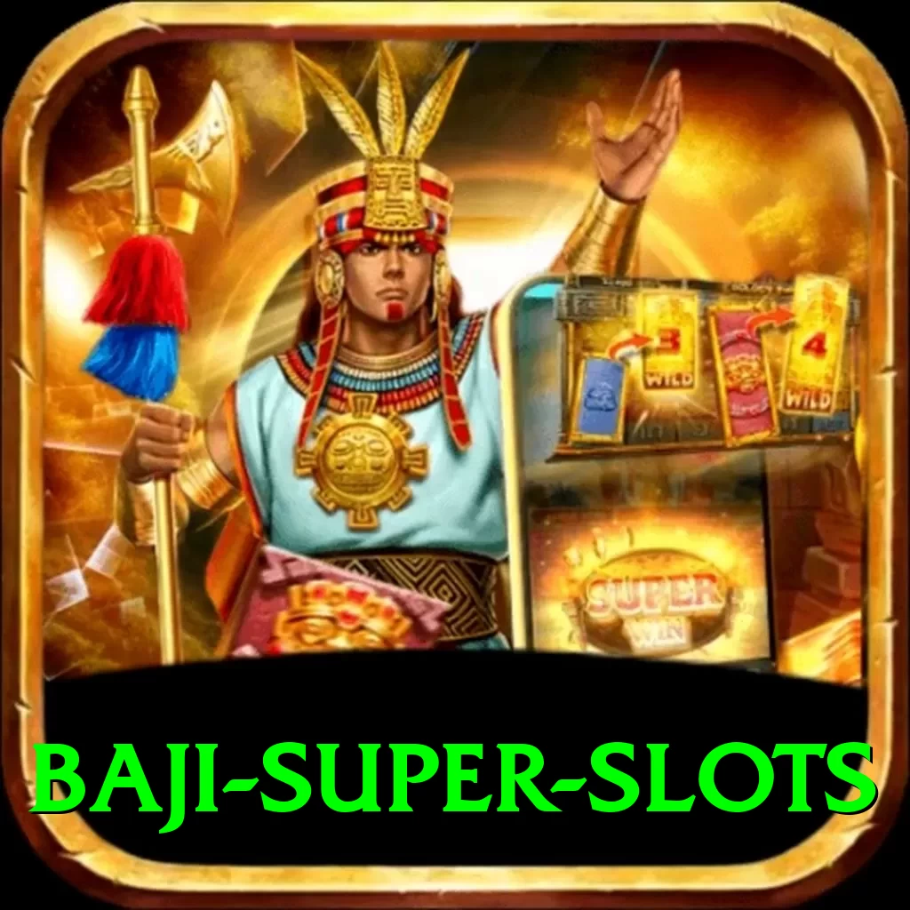 baji Super Slots - 2