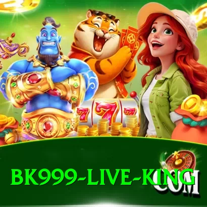 BK999 Live King - 2